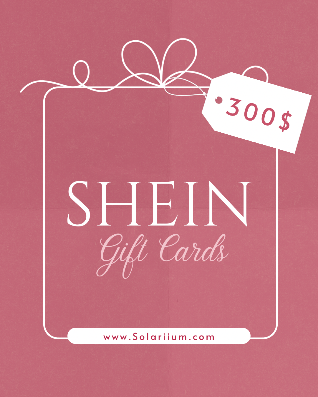300$ Shein Gift card